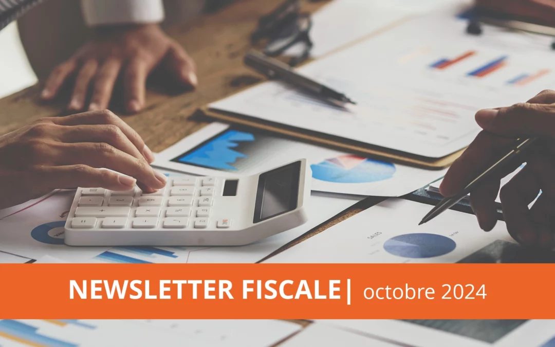 Newsletter Fiscale onelaw | octobre 2024